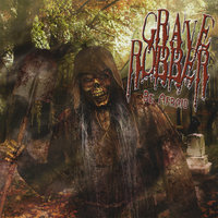 Skeletons - Grave Robber